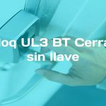 reseña de Ultraloq UL3 BT Cerradura sin llave